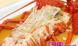 清蒸整只龙虾的做法最正宗的做法 清蒸龙虾的做法